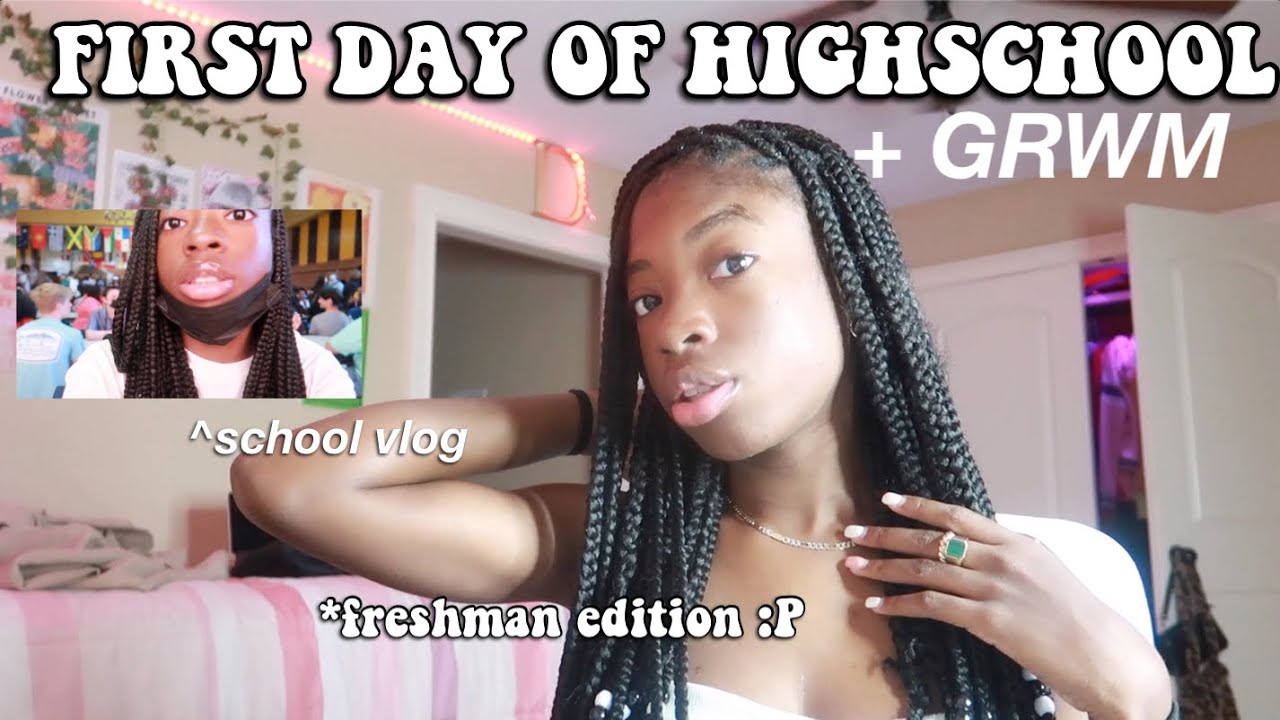 GRWM FIRST DAY OF HIGHSCHOOL VLOG(FRESHMAN)2021