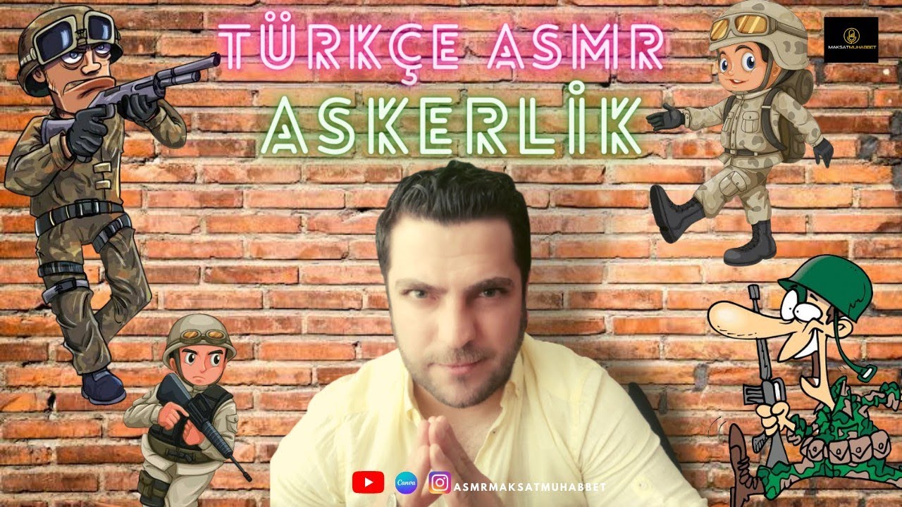 TÜRKÇE ASMR | ASKERLİK | PART 1| #türkçeasmr #asmr