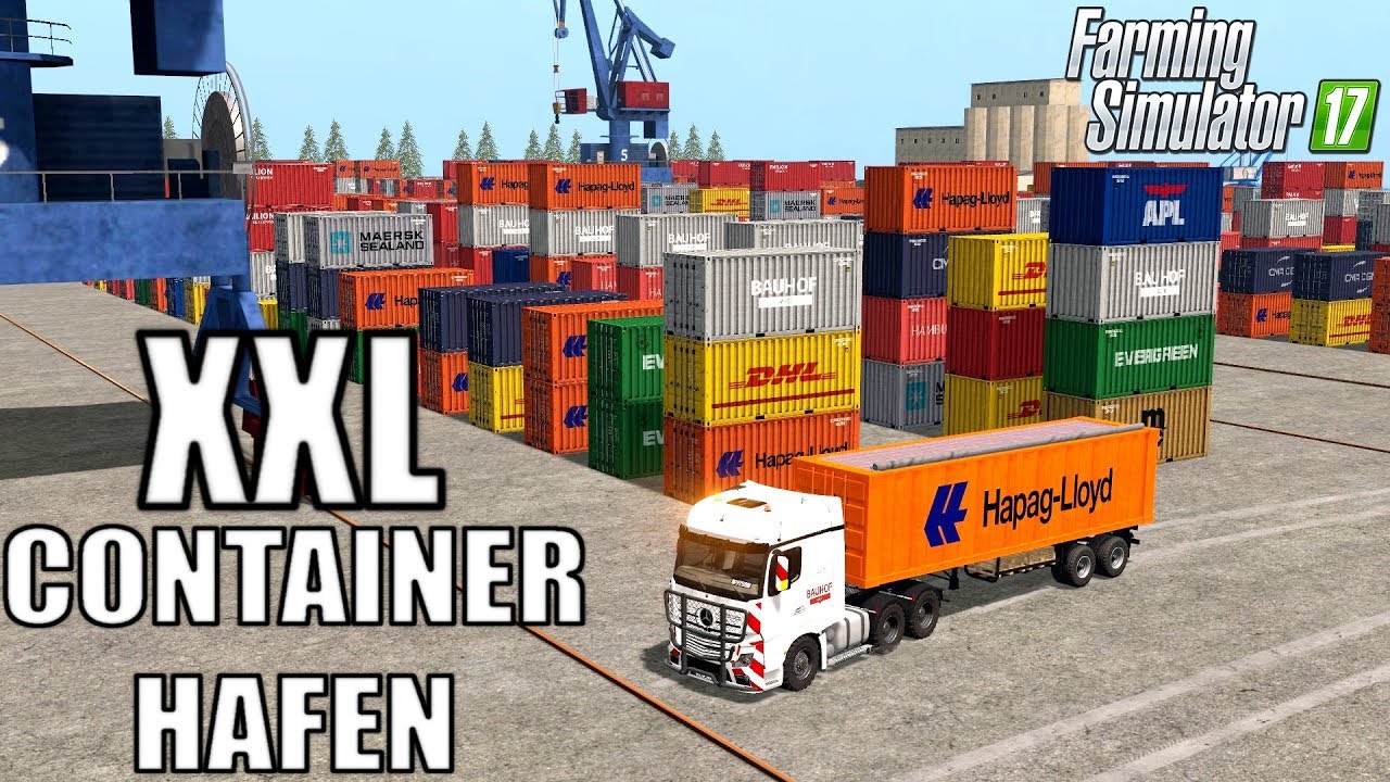 Farming Simulator 17 - Der XXL Container Hafen auf Bauhof Weber Map by B3nny!
