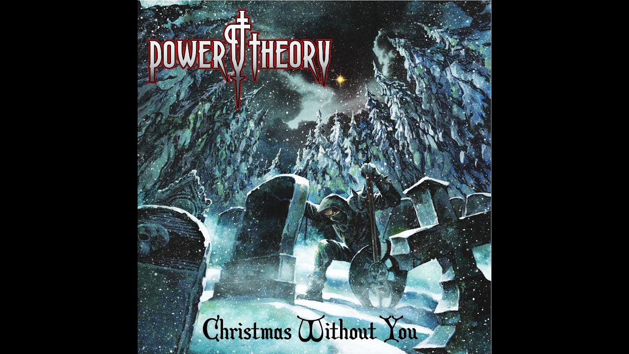Power Theory   Christmas Without You Official Lyric Video