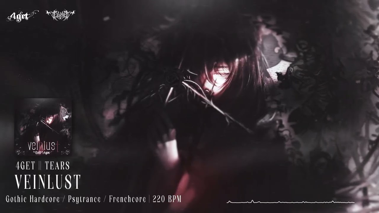 TEARS & 4GET - VEINLUST [Official Visualizer]