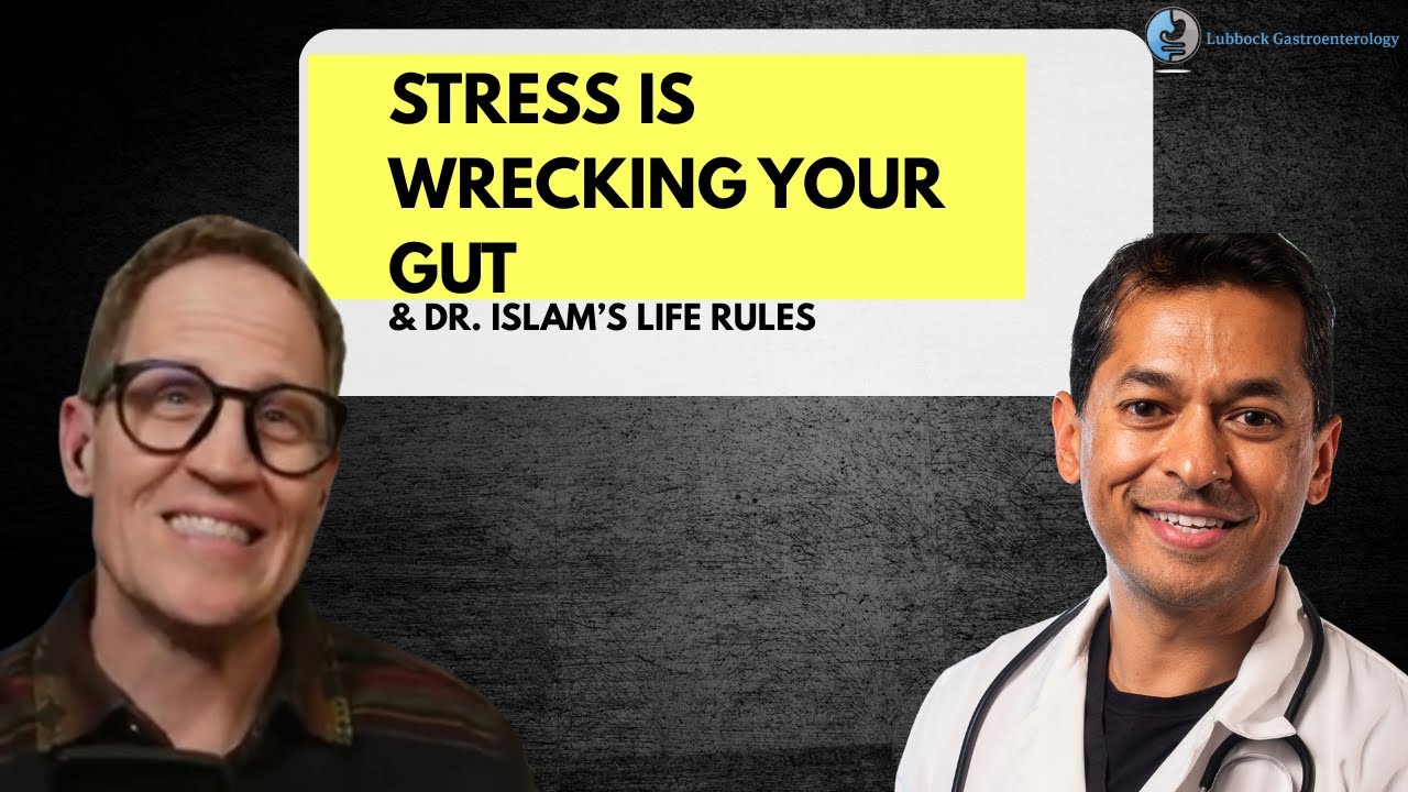 How Stress Wrecks Your Gut + Dr. Islam’s  Life Rules for Better Health