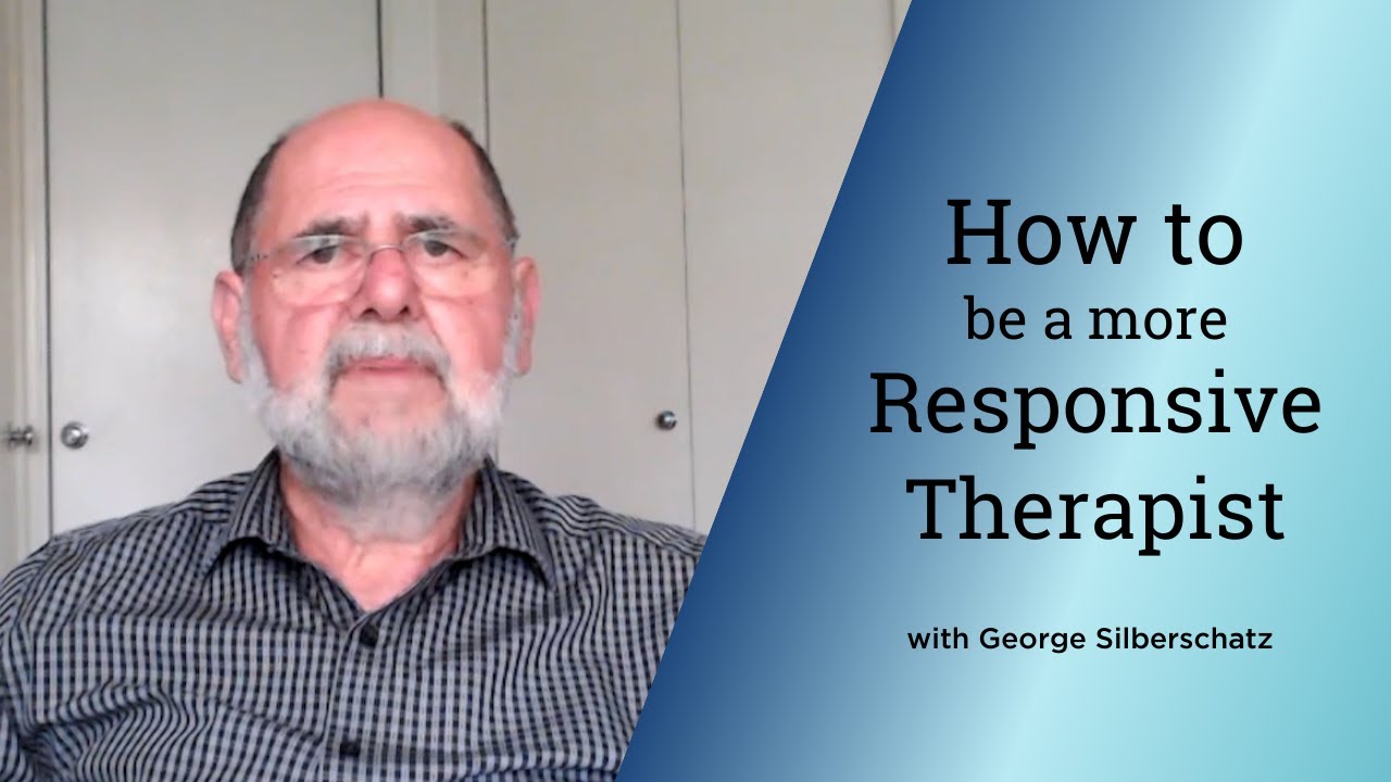 How to be a more responsive therapist