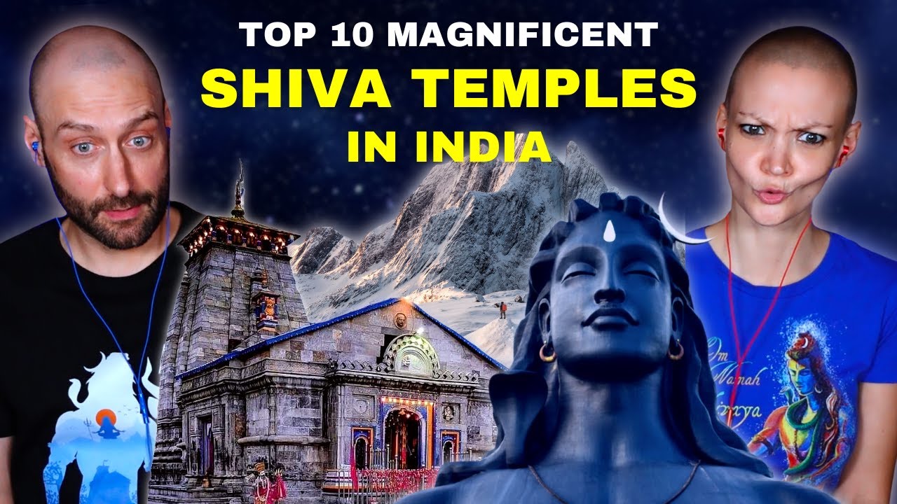 10 Magnificent Lord SHIVA Temples in India REACTION and REVIEW