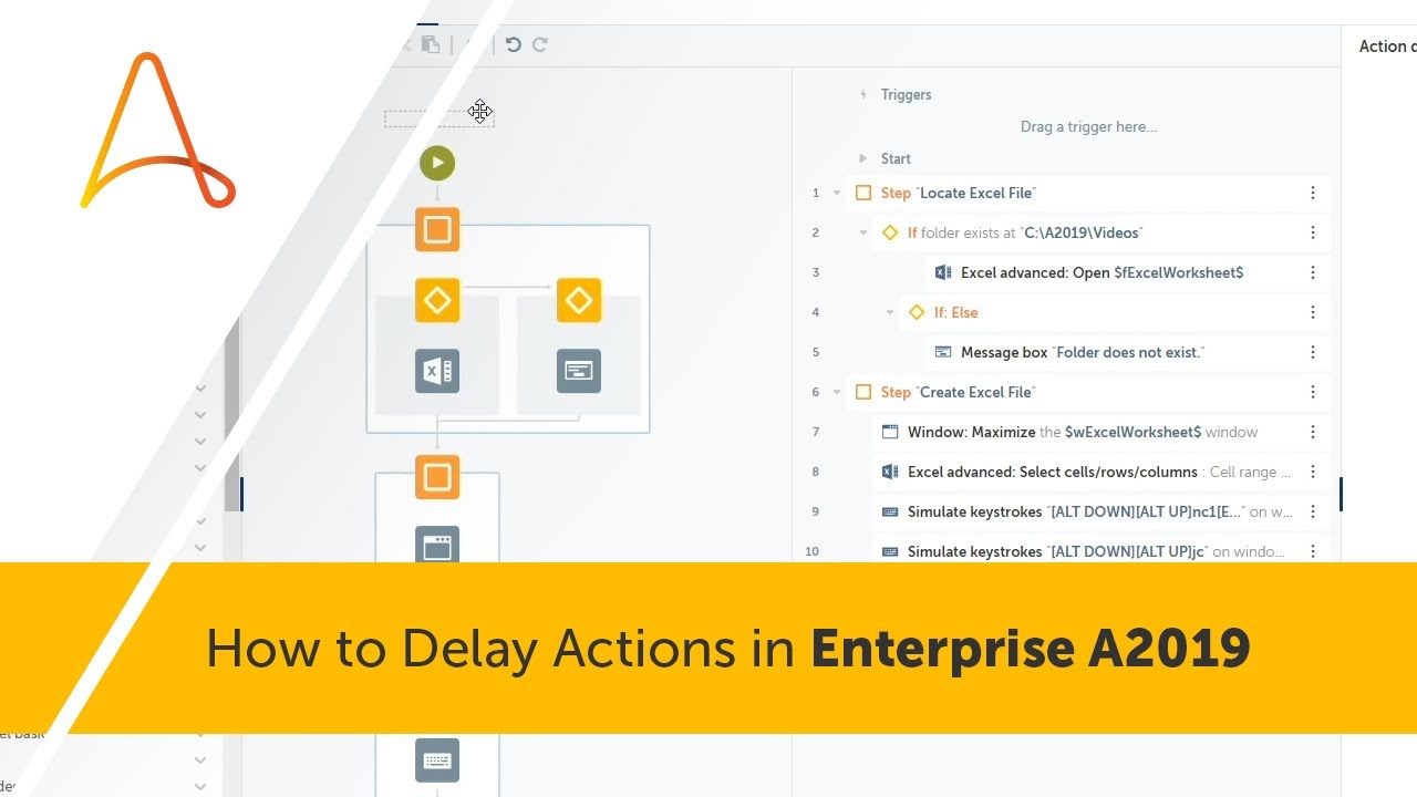 How to Delay Actions in Enterprise A2019
