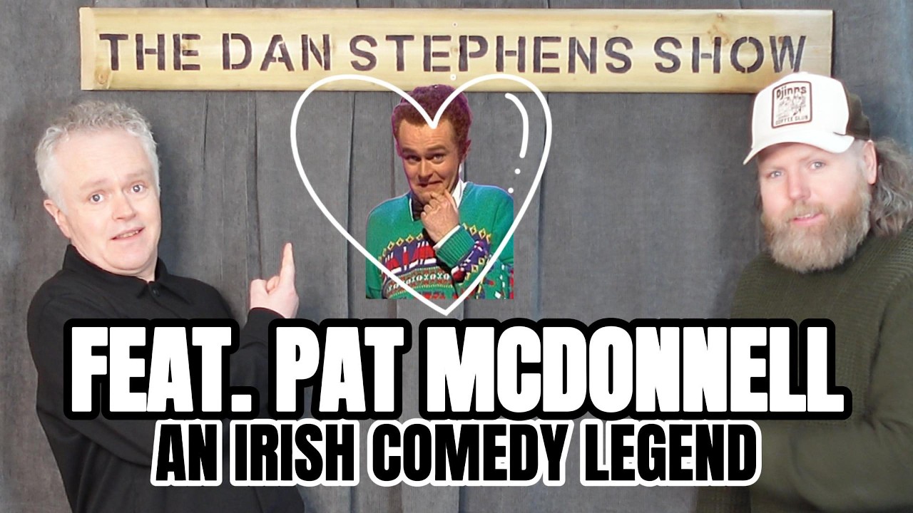 Pat McDonnell: An Irish Comedy legend