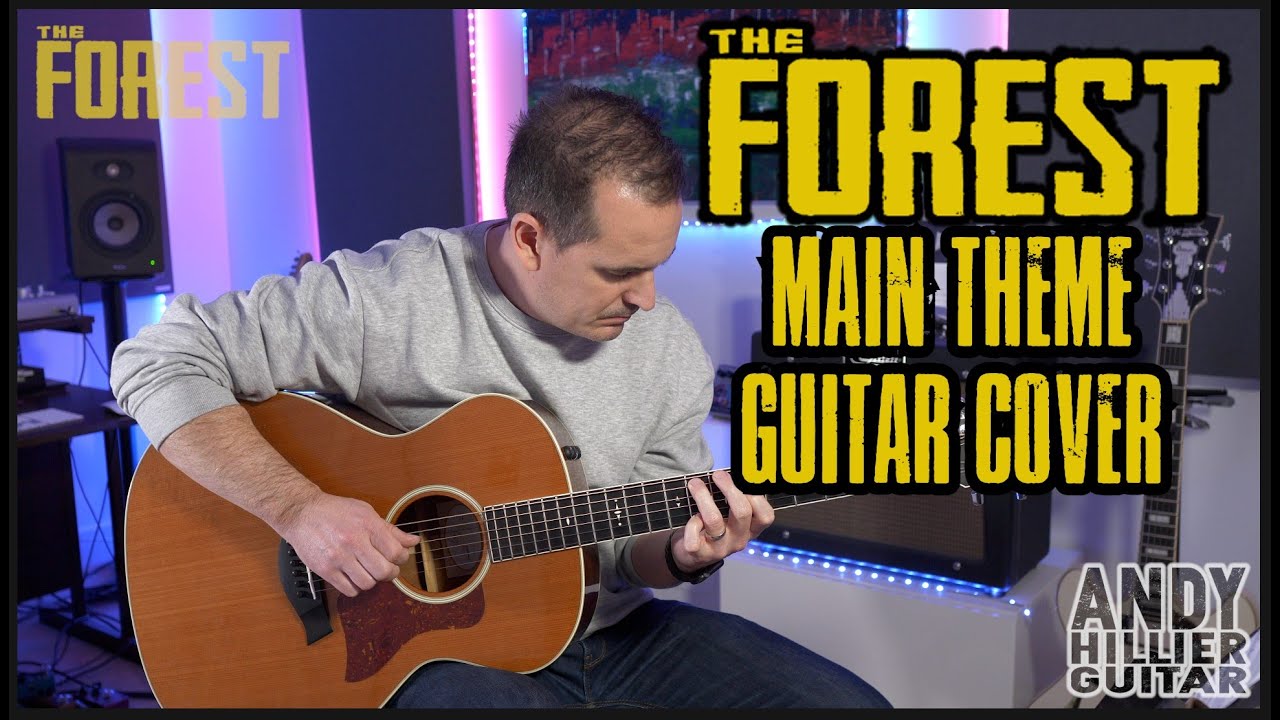 The Forest Main Theme Guitar Cover (Menu Music) Andy Hillier