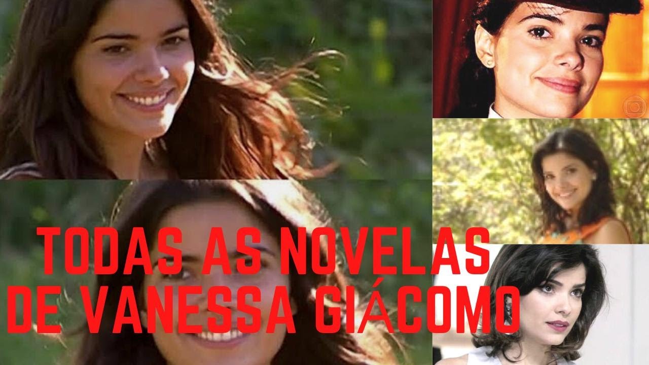Todas as novelas e series de Vanessa Giácomo