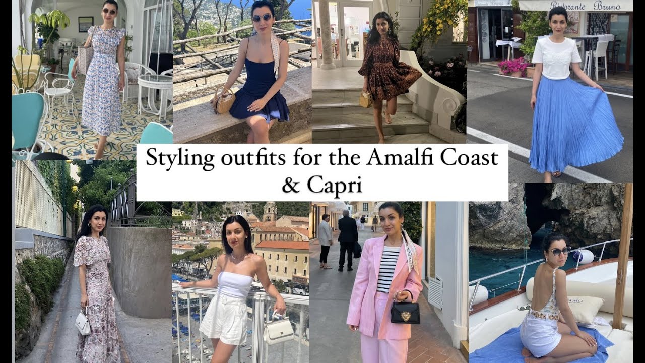 Styling outfits for the Amalfi Coast & Capri