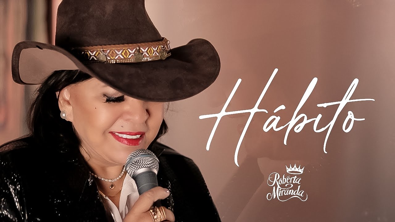 Roberta Miranda - H&aacute;bito