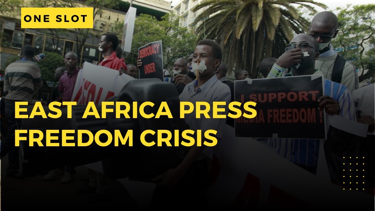 East Africa Press Freedom Crisis