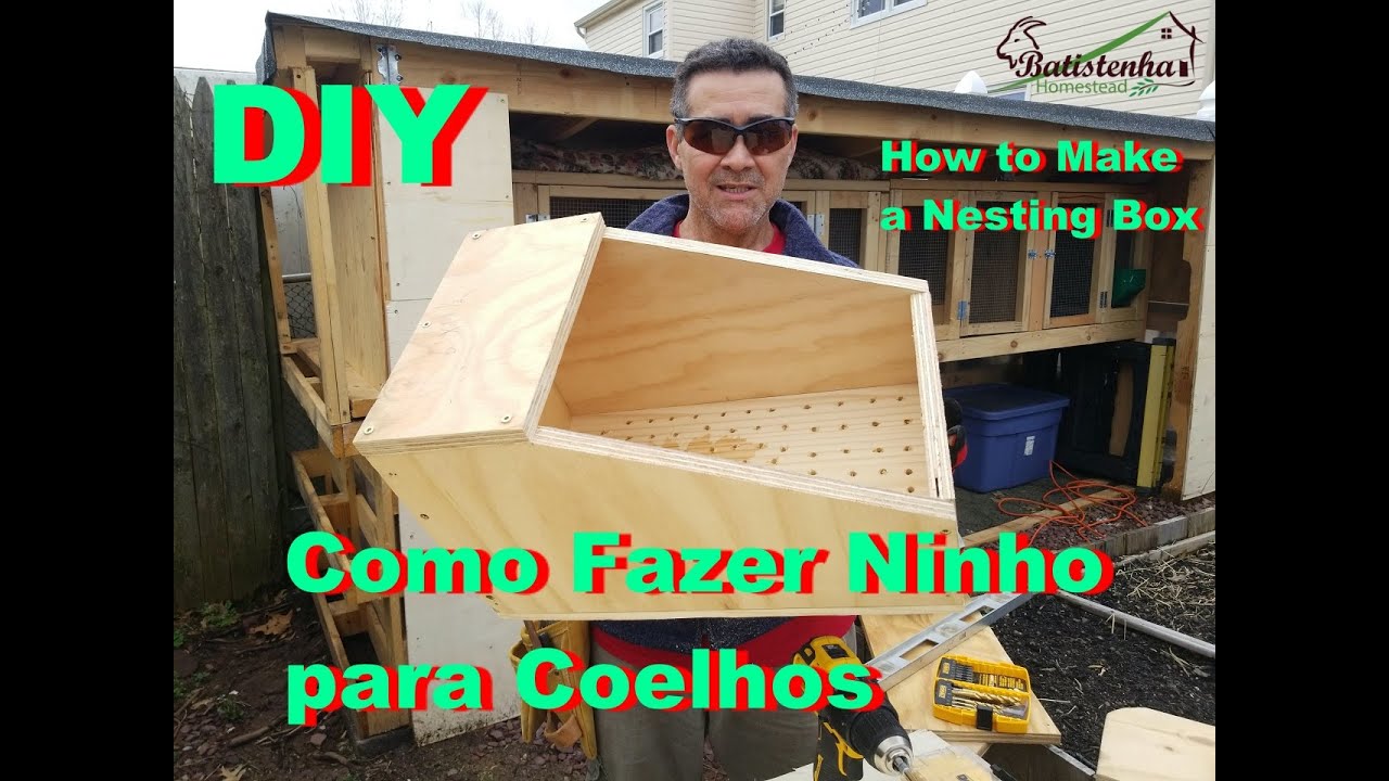 Saiba Como Fazer Uma Caixa Ninho para COELHOS / Learn How to Make a Nesting Box for RABBITS