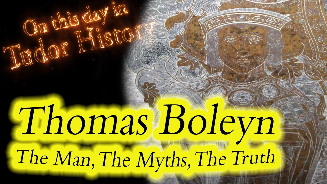 Thomas Boleyn: Człowiek, mity, prawda