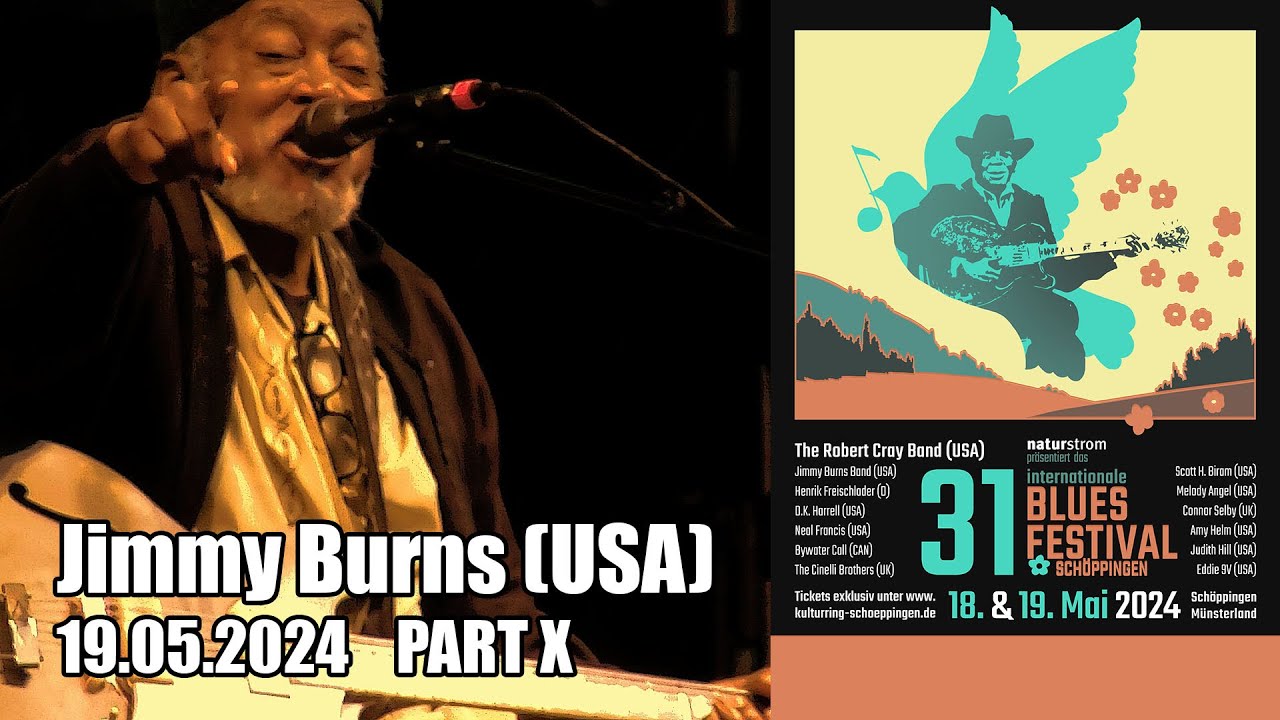 🇪🇺 🇩🇪 Jimmy Burns (USA), 31th International Blues Festival Schöppingen, Germany - 19 Mai 2024