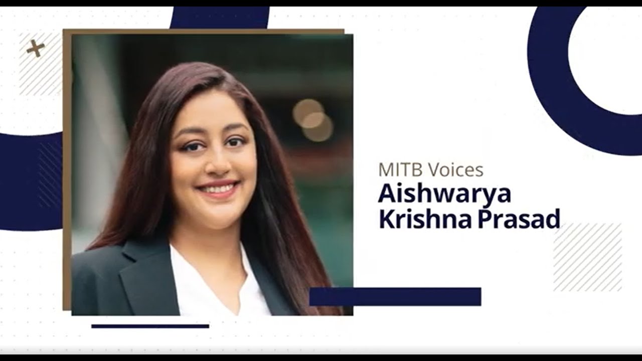 MITB Voices: Aishwarya Prasad (Analytics)