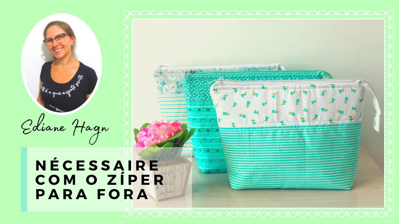 Necessaire de Tecido Com o Z&iacute;per Para Fora - Ateli&ecirc; Ediane Hagn