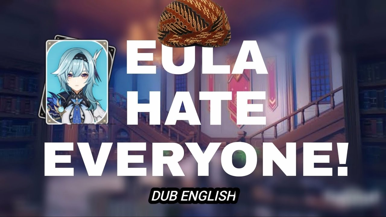 Eula Talks About Her 'FRIENDS'  - Voice Lines - Genshin Impact [Dub EN]