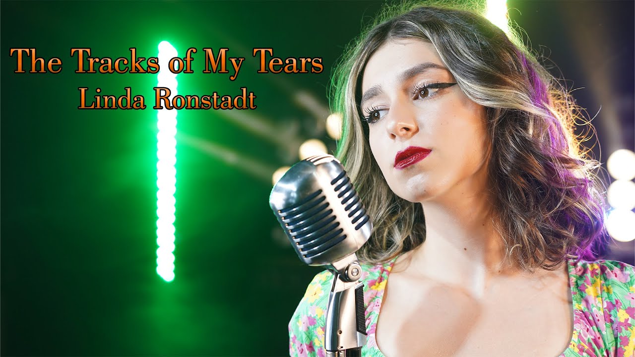 The Tracks Of My Tears (Linda Ronstadt); Cover by Beatrice Florea