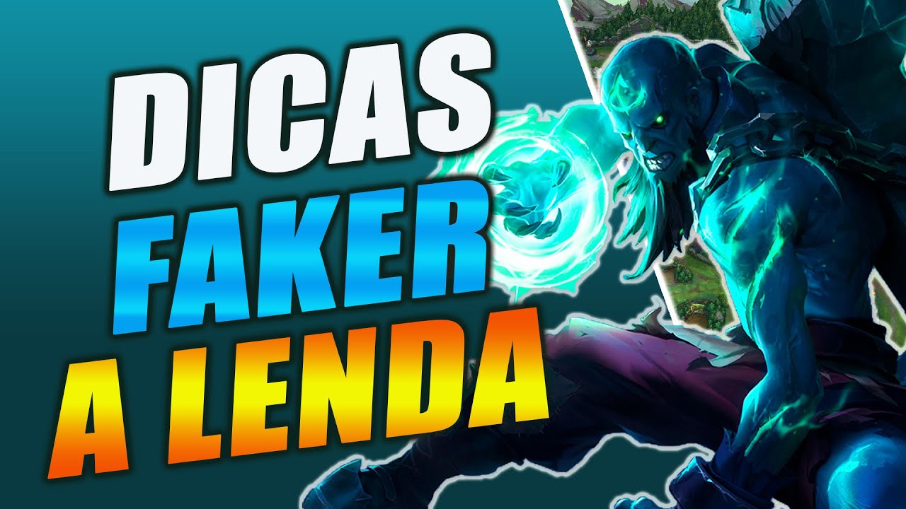 As DICAS eternizadas pelo melhor jogador de todos os tempos, FAKER - Sou Tipo Player