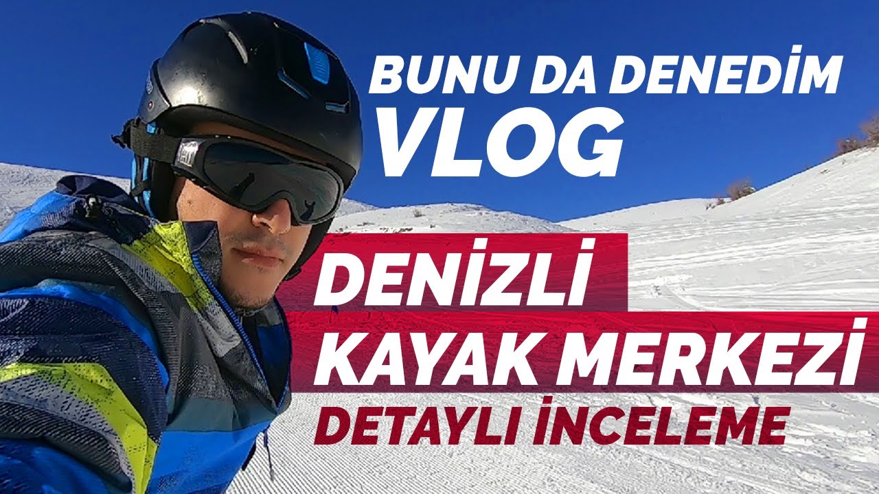 Denizli Kayak Merkezi ile İlgili Detaylar  (Ege'nin En Büyük Kayak Merkezi)