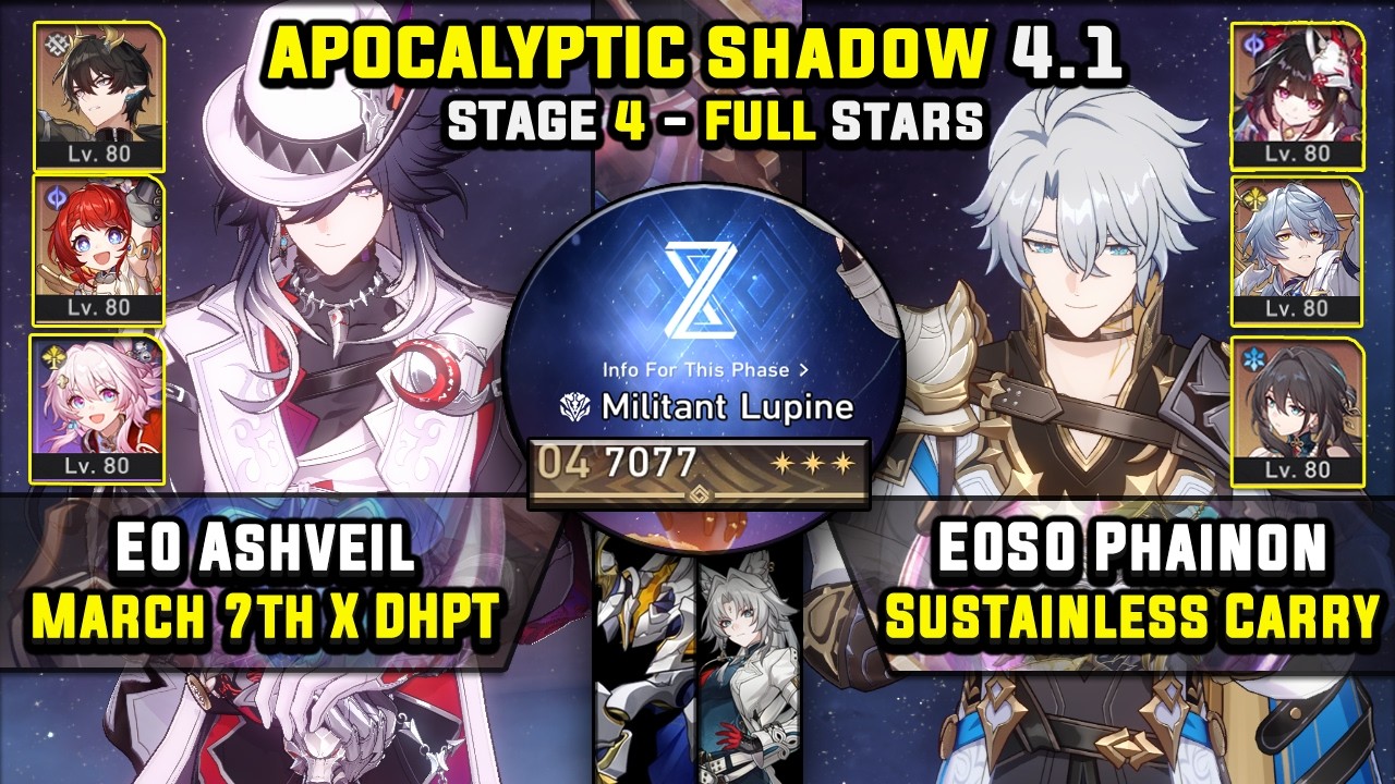E0 Ashveil Carry W/ March 7 & E0 Phainon Carry (3 Stars) Apocalyptic Shadow 4 Honkai Star Rail 4.1