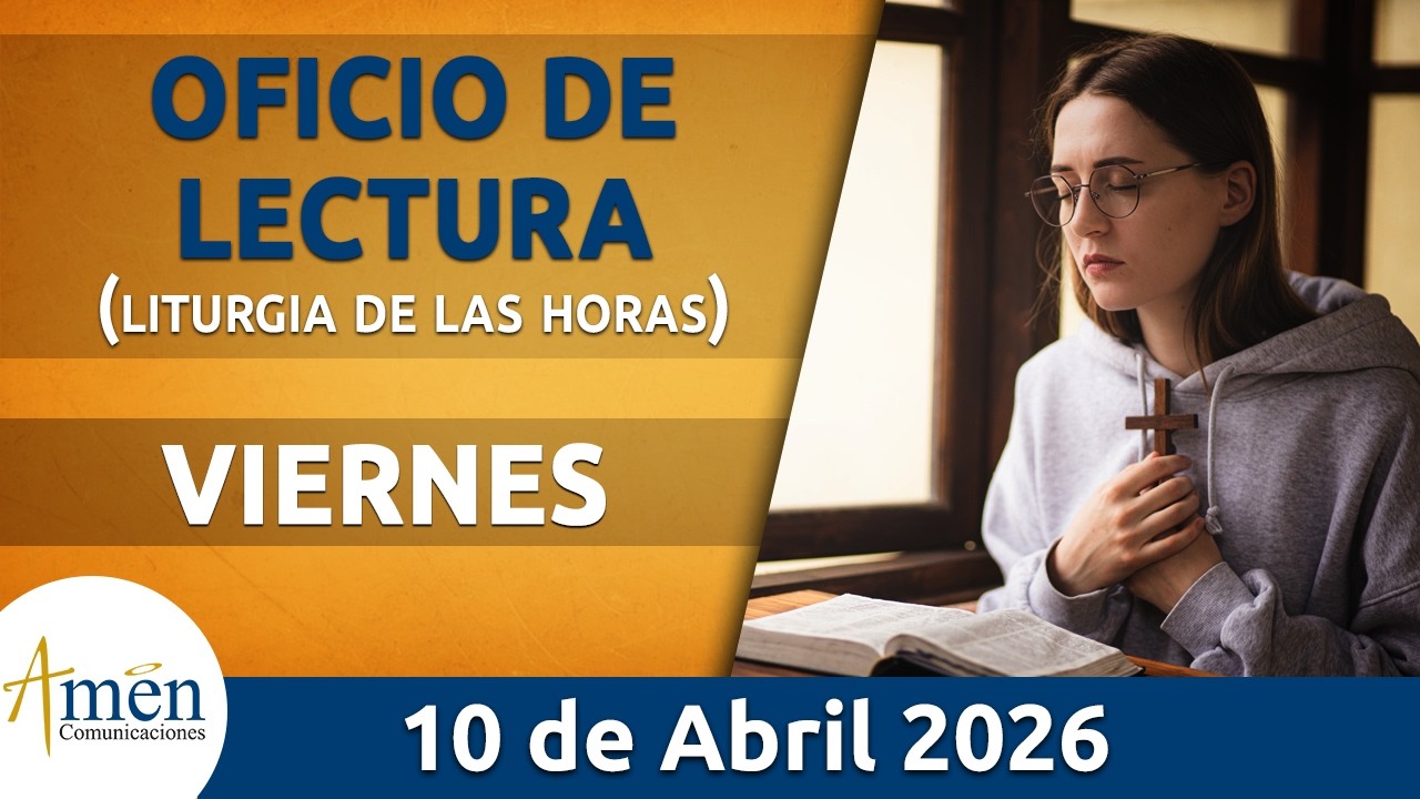 Oficio de Lectura de hoy Viernes 10 Abril de 2026 #PadreCarlosYepes l Cat&oacute;lica