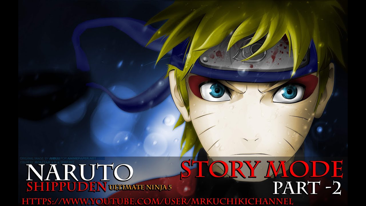 Naruto Shippuden - Ultimate Ninja 5 [ STORY MODE PART - 2 ]