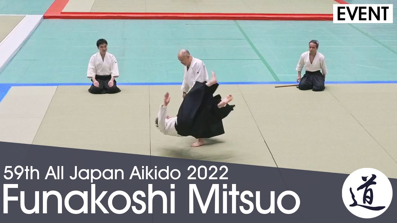 Funakoshi Mitsuo Shihan - 59th All Japan Aikido Demonstration (2022)