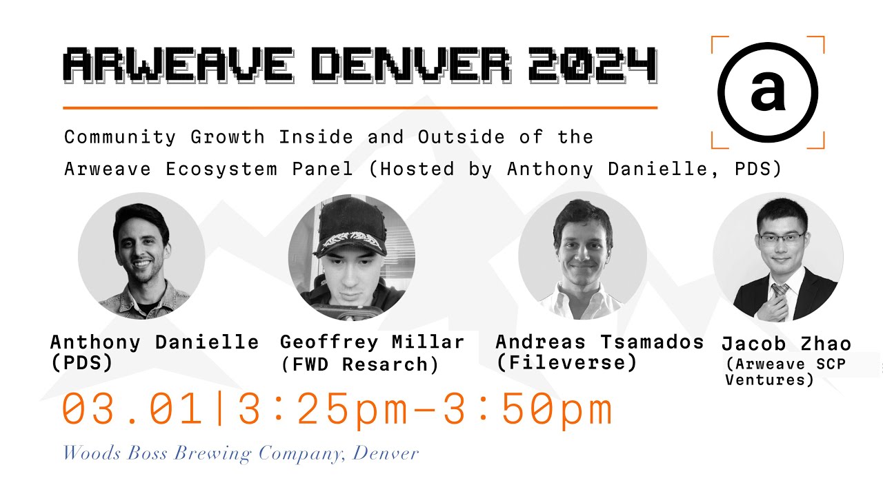 Community Panel | Arweave Denver 2024