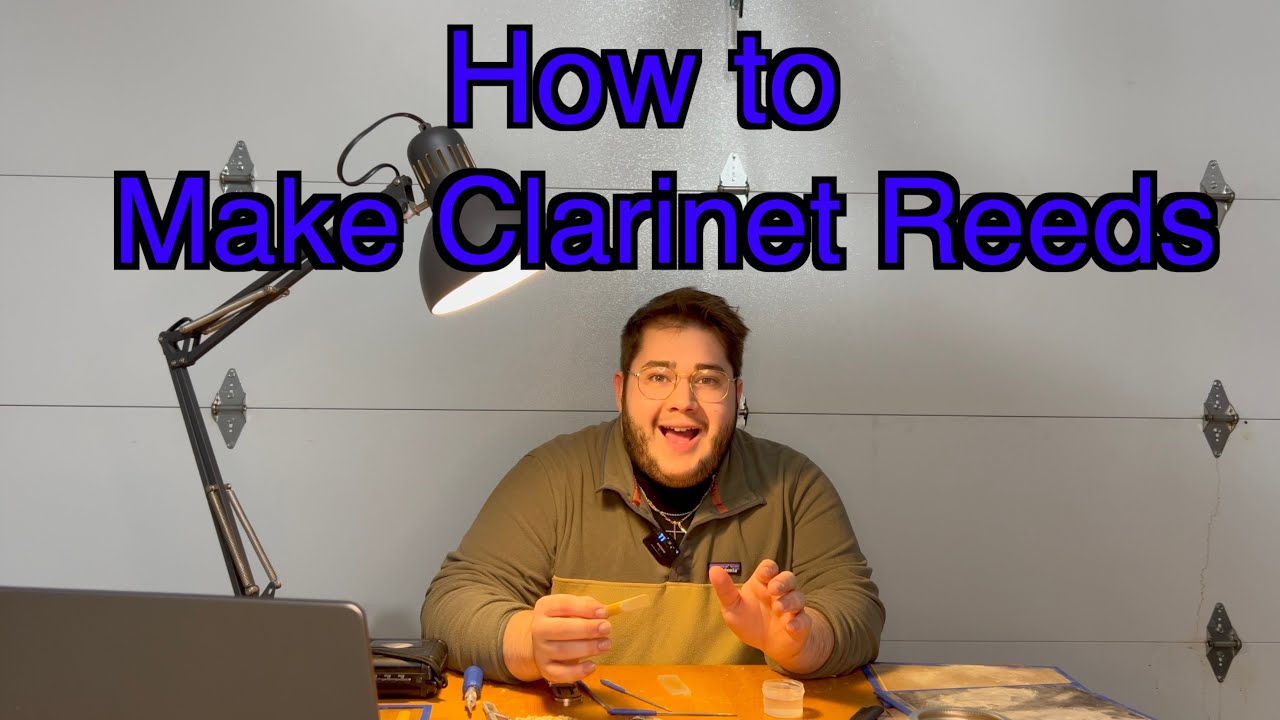 How To Make Clarinet Reeds | JohnnyTheClarinetist | Johnny Azpuru