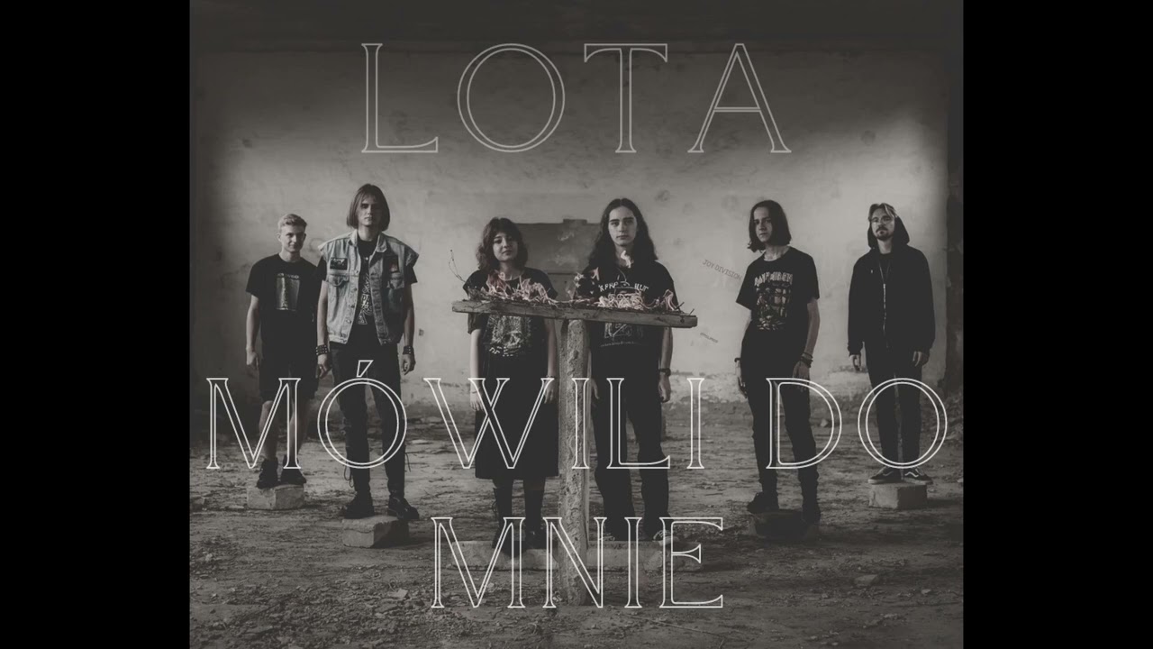 LOTA - Mówili do mnie