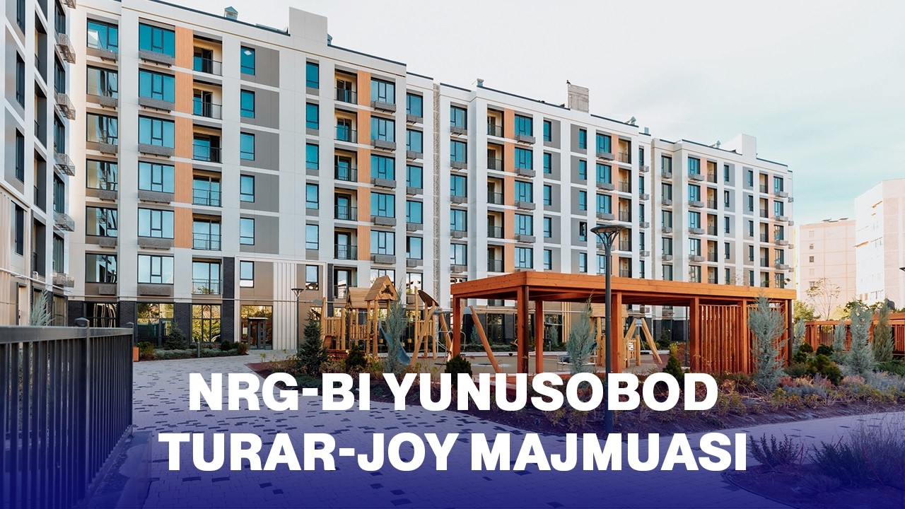 NRG-BI Yunusobod &mdash; BIZNES KLASS TURAR-JOY MAJMUASI