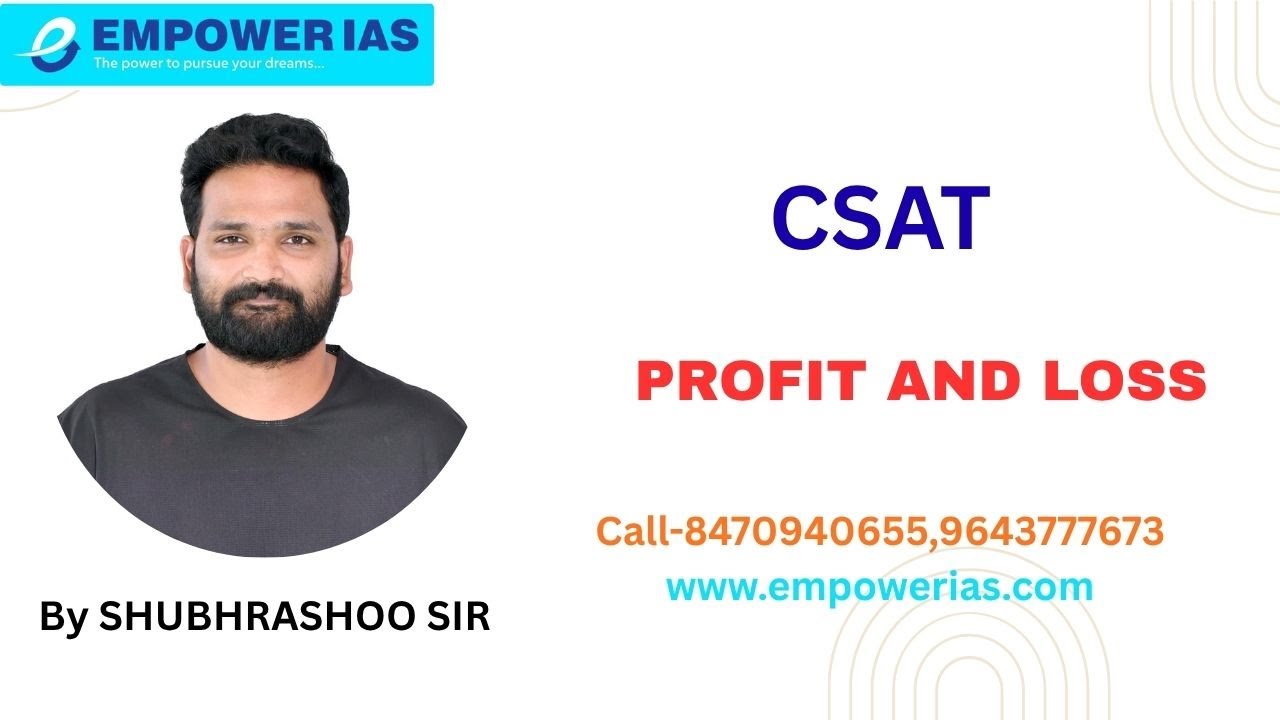 Profit & Loss/CSAT/UPSC/CSE/UPPSC/JPSC/BPSC