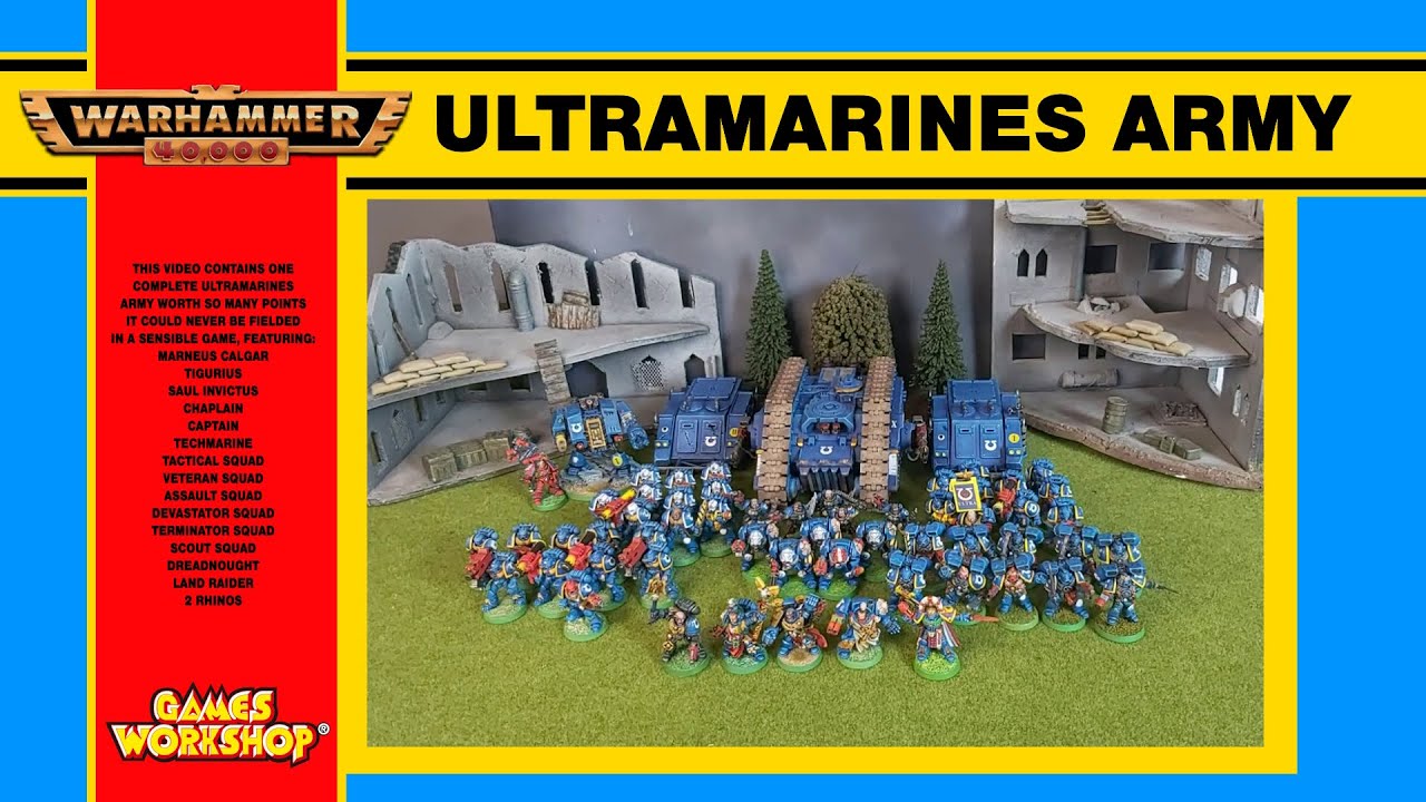 The Ultramarines Army of my Dreams Warhammer 40k Space Marines 90s 2nd edition