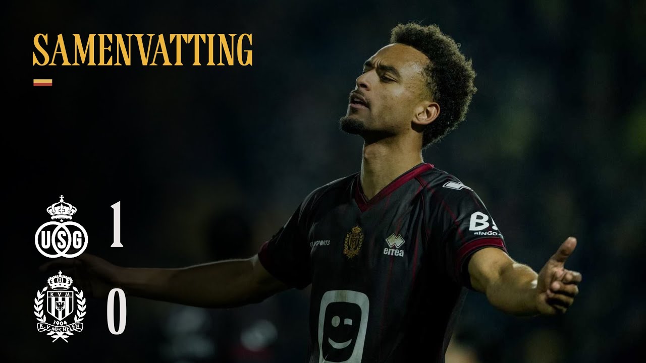 S25/26 Samenvatting - Union SG vs. KV Mechelen