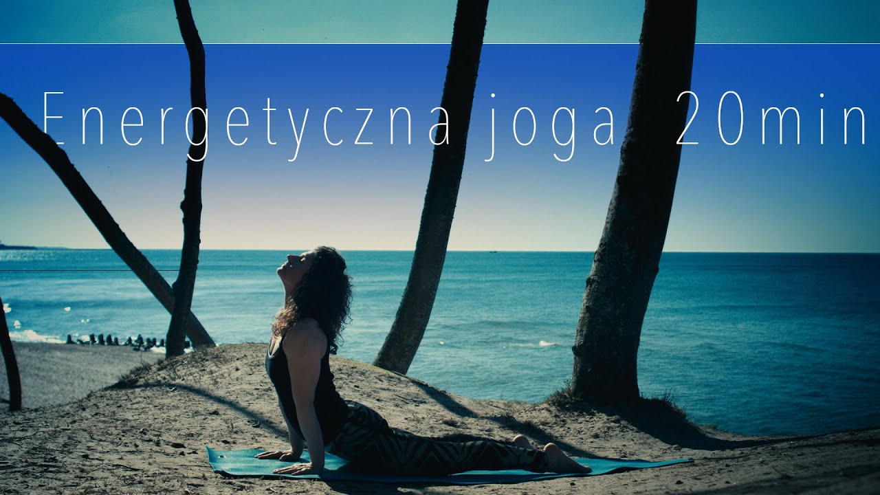 Energetyczna joga - 20 minut ✨ Obudź swoją wewnętrzną siłę!