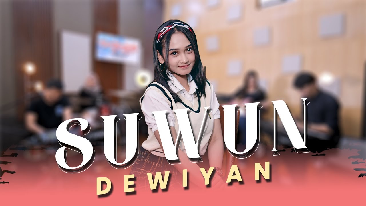 SUWUN - DEWI YAN (Original song & music video)