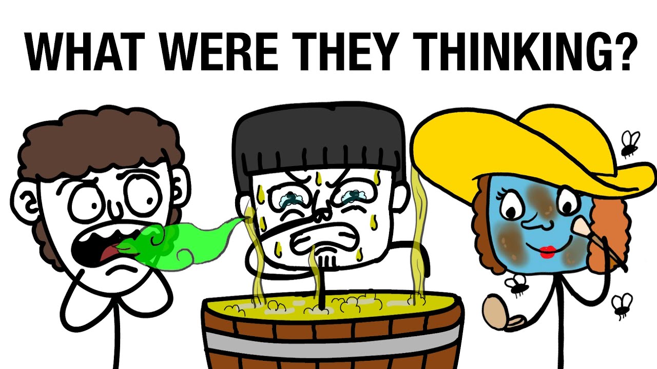 Disgusting Hygiene Practices Throughout History