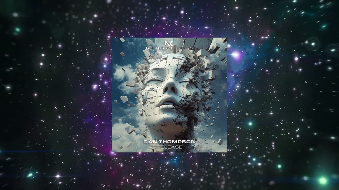 Dan Thompson - Release (Extended Mix) [ Nocturnal Knights Music ]