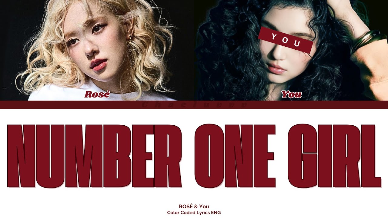 ROSÉ - number one girl // You as a Member // KARAOKE // (2 Members Ver.) Color Coded Lyrics
