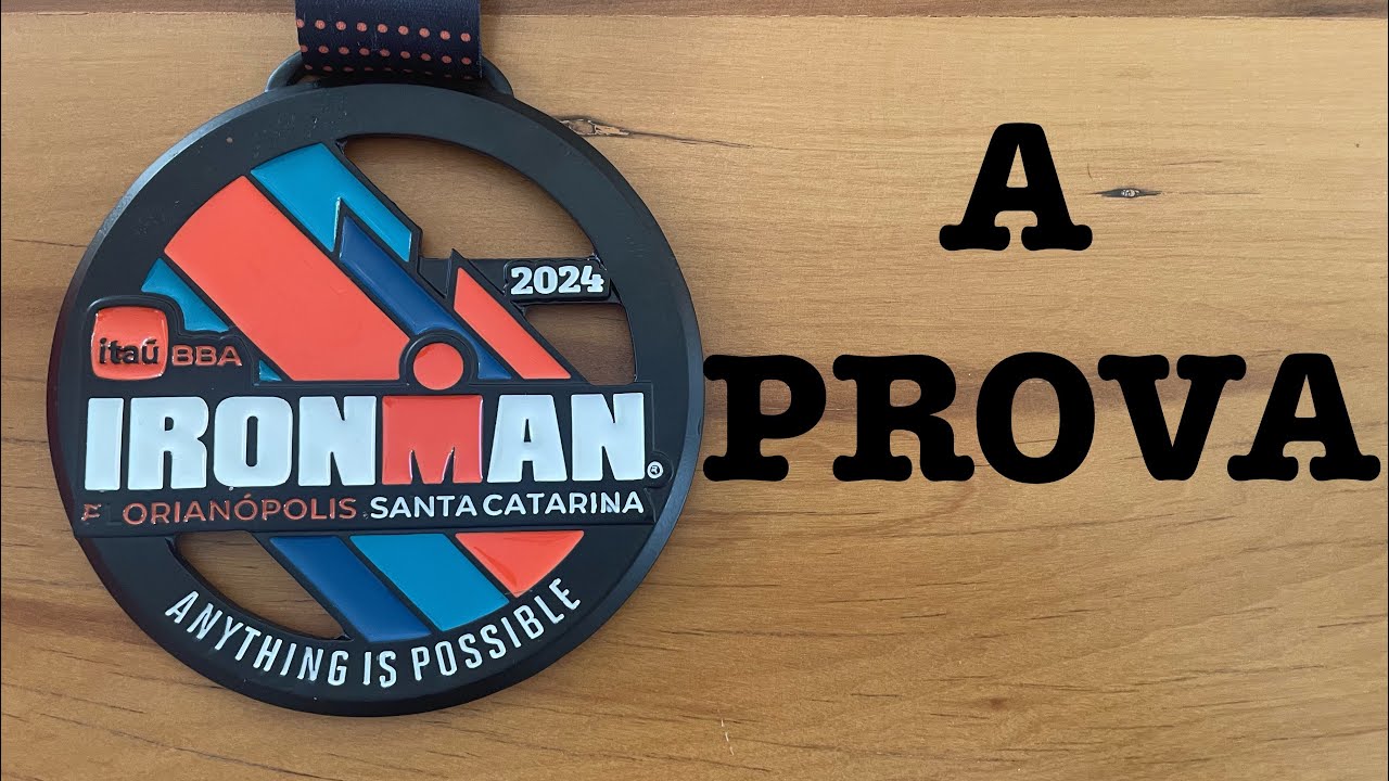 IRONMAN BRASIL 2024 - Ep. Final : A Prova