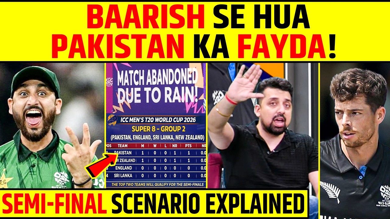 BAARISH SE HUA PAKISTAN KA FAYDA! SEMI-FINAL SCENARIO EXPLAINED #t20worldcup2026 #pakvsnz #rain