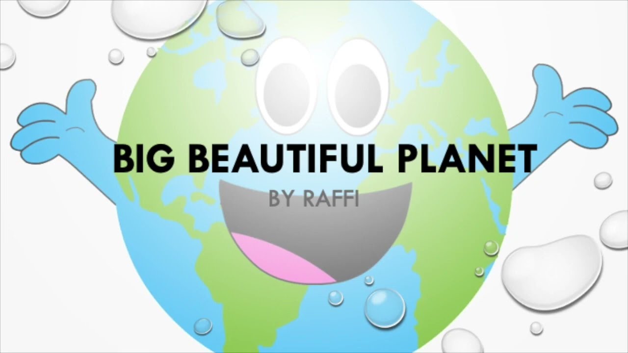 Big Beautiful Planet