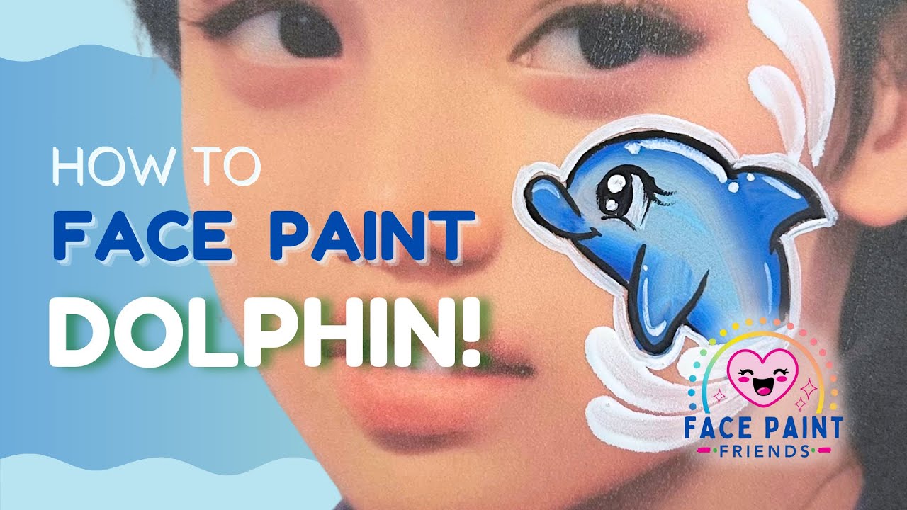 Dolphin Face Paint Tutorial