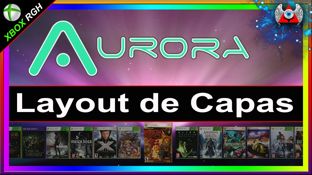 Como colocar novos Layouts / Coverflow de capas no Aurora - Xbox 360 RGH