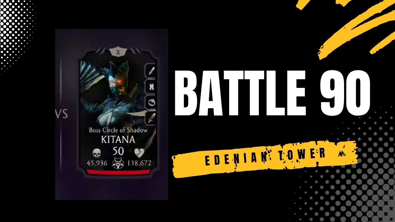 Edenian tower Battle 90