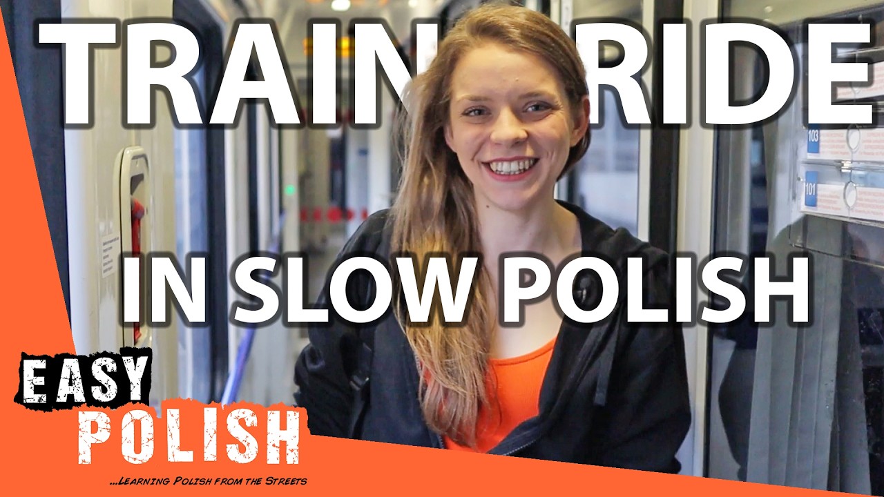 Everything You Need to Know Before Taking a Train in Poland (In Slow Polish) | Super Easy Polish 97