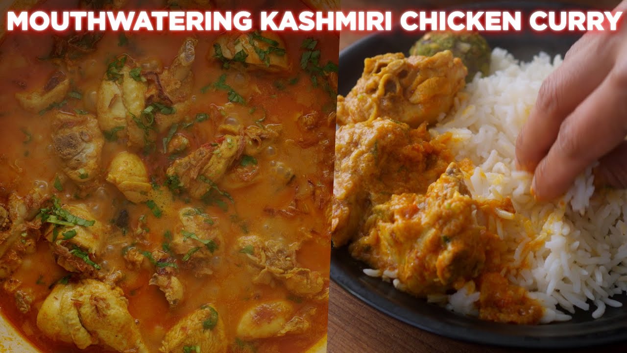 Mouthwatering Kashmiri Chicken Curry Recipe