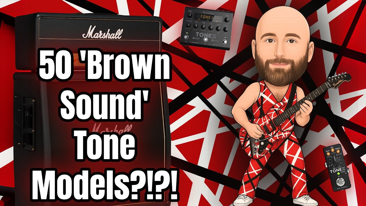 50 ‘Brown Sound’ Tone Models?! | NEW IK TONEX Collection Just Dropped!
