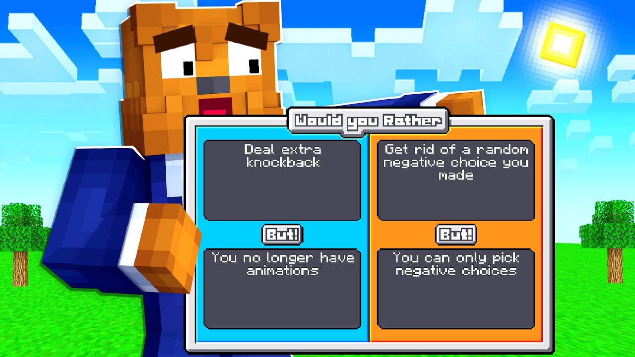 Minecraft But Would You Rather